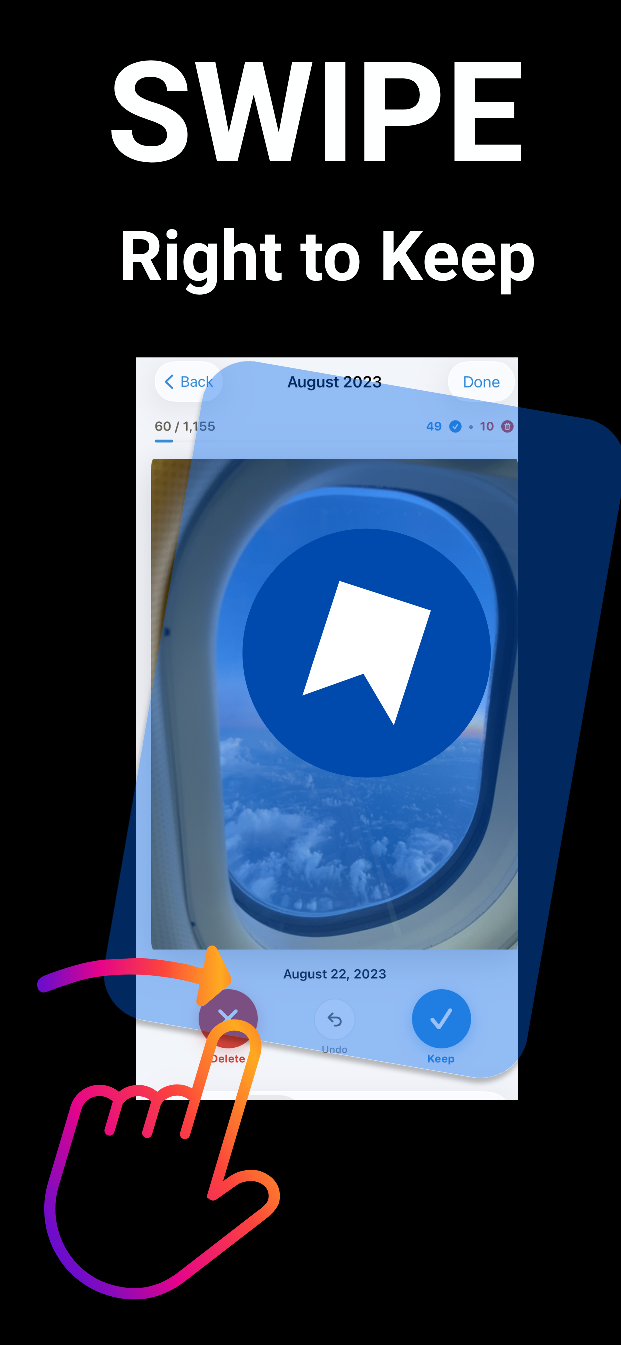 Swiping right to keep a photo, shown with a blue bookmark overlay